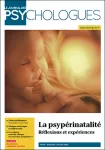 Le journal des psychologues, n° 412 - Septembre / octobre 2024 - La psypérinatalité, réflexions et expériences