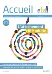 L'attachement côté adulte (Dossier)