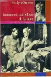 Histoire et mythologie de l'amour : huit siècles d'écrits féminins.