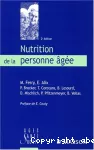 Nutrition de la personne âgée : aspects fondamentaux, cliniques et psychosociaux.