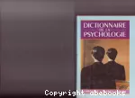 Dictionnaire de la psychologie.