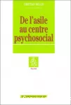 De l'asile au centre psychosocial : esquisse d'une histoire de la psychiatrie suisse.