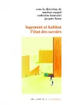 Logement et habitat : l'état des savoirs.