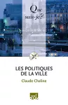 Les politiques de la ville.