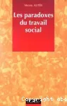 Les paradoxes du travail social.