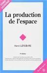 La production de l'espace.