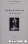 Regards linguistiques sur le secret.