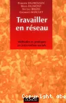 Travailler en réseau