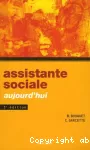 Assistante sociale aujourd'hui.