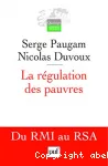 La régulation des pauvres.