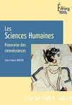 Les sciences humaines : panorama des connaissances.