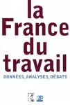 La france du travail : données, analyses, débats.