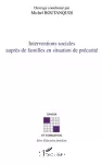 Interventions sociales auprès de familles en situation de précarité.