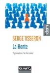 La honte : psychanalyse d'un lien social.