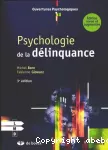 Psychologie de la délinquance.