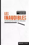 Les inaudibles : sociologie politique des précaires.