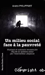 Un milieu social face à la pauvreté : pourquoi et comment reconstruire l'équité du système social par l'intervention citoyenne.