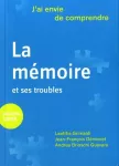 La mémoire et ses troubles.