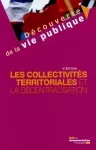 Les collectivités territoriales et la décentralisation.