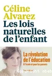 Les lois naturelles de l'enfant.