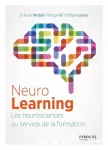 NeuroLearning : les neurosciences au service de la formation.