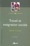 Travail et intégration sociale.