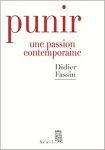 Punir : une passion contemporaine.