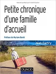 Petite chronique d'une famille d'accueil.