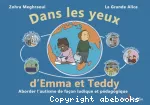 Dans les yeux d'Emma et Teddy : aborder l'autisme de façon ludique et pédagogique.