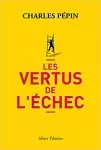 Les vertus de l'échec.