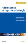 Adolescence et psychopathologie.