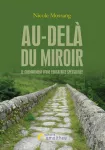 Au-delà du miroir : le cheminement d'une éducatrice spécialisée.