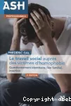 Le travail social auprès des victimes d'homophobie : questionnement identitaire, lien familial, insertion.