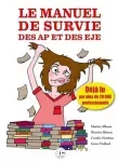 Le manuel de survie des auxiliaires de puériculture et des éducateurs de jeunes enfants