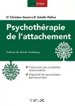 Psychothérapie de l'attachement.