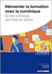 Réinventer la formation avec le numérique