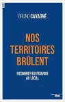 Nos territoires brûlent