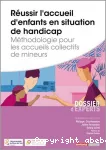 Réussir l'accueil d'enfants en situation de handicap