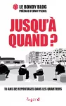 Jusqu'à quand ?