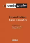 Réflexions sur la place et les voisinages de Fernand Deligny dans le travail social