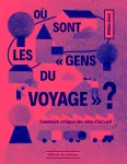 Où sont les "gens du voyage" ?