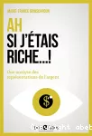 Ah si j'étais riche... !