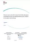 Mise en œuvre de 30 minutes d'activités physiques quotidiennes dans les établissements pour enfants en situation de handicap