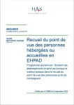 Recueil du point de vue des personnes hébergées ou accueillies en EHPAD