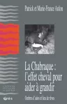 La Chabraque, l'effet cheval pour aider à grandir