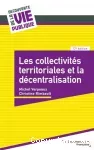 Les collectivités territoriales et la décentralisation