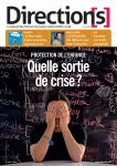 Direction(s), n° 231 - Juin 2024 - Protection de l'enfance : quelle sortie de crise ?