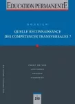 Education permanente, n° 218 - Mars 2019 - Quelle reconnaissance des compétences transversales ?