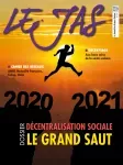 Le JAS le journal des acteurs sociaux, n° 252 - Décembre 2020 - Décentralisation sociale : le grand saut