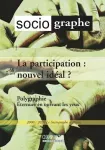 Le Sociographe, n° 68 - Décembre 2019 - La participation : nouvel idéal ?